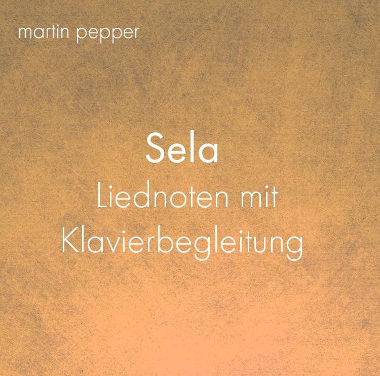 Sela (Ich atme tief ein) - Liednoten Sela (Ich atme tief ein) - Liednoten