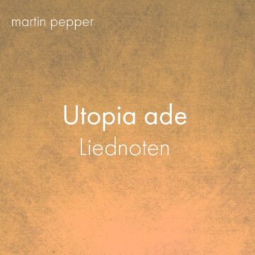 Utopia ade - Liednoten