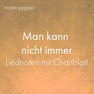 Man kann nicht immer - Liednoten PDF