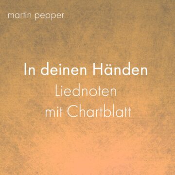 In deinen Händen - Liednoten