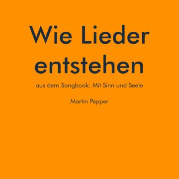 Wie Lieder entstehen