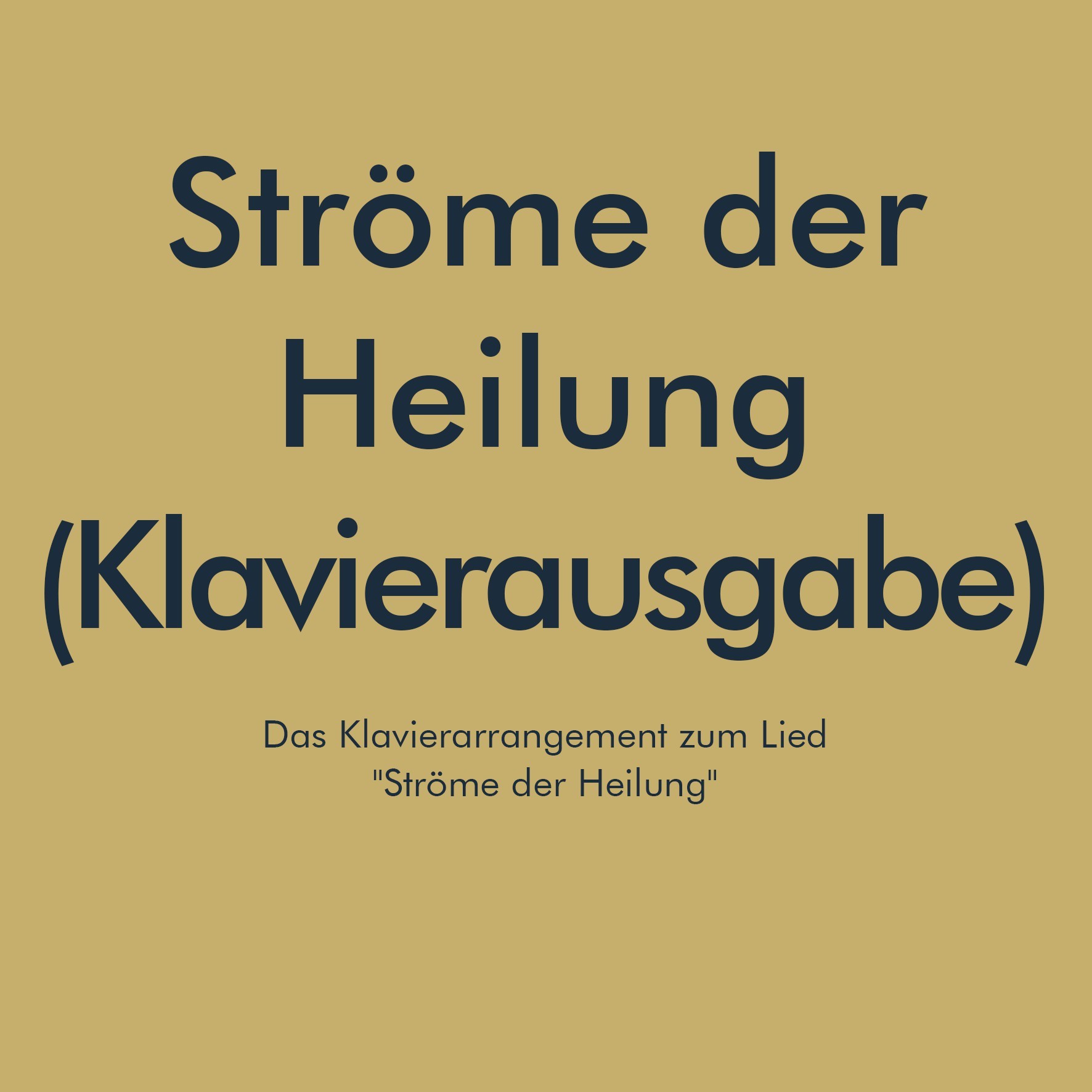 Ströme der Heilung - Klavierausgabe Ströme der Heilung - Klavierausgabe