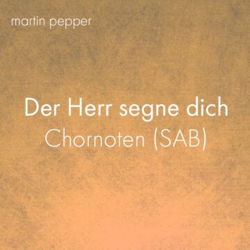 Der Herr segne dich - Chor dreistimmig (digital)