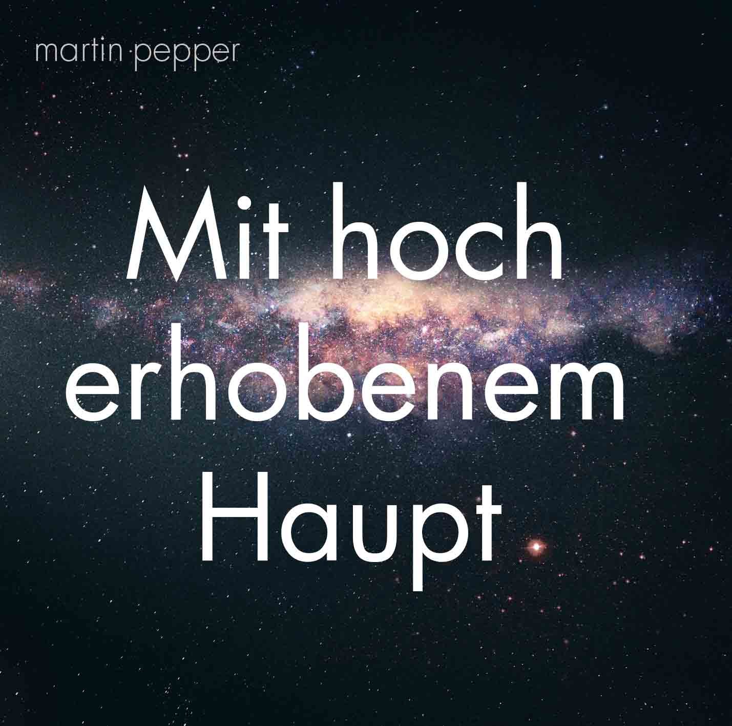 Mit hoch erhobenem Haupt - Liednoten Mit hoch erhobenem Haupt - Liednoten
