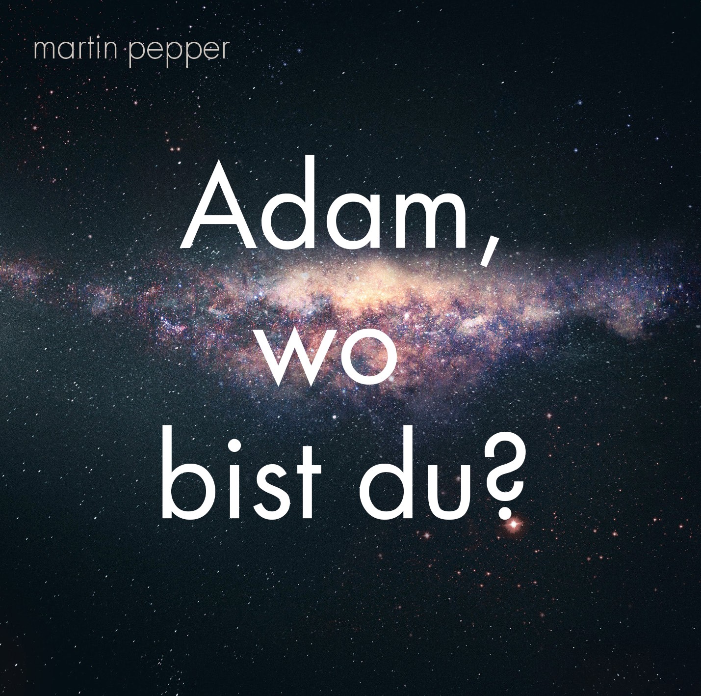 Adam, wo bist du - Chordsheet Adam, wo bist du - Chordsheet