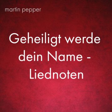 Geheiligt werde dein Name (Vater unser) - Liednoten