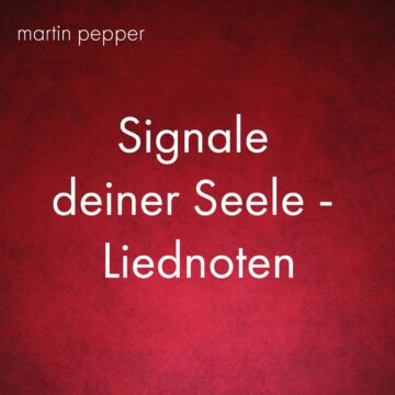 Signale deiner Seele - Liednoten digital