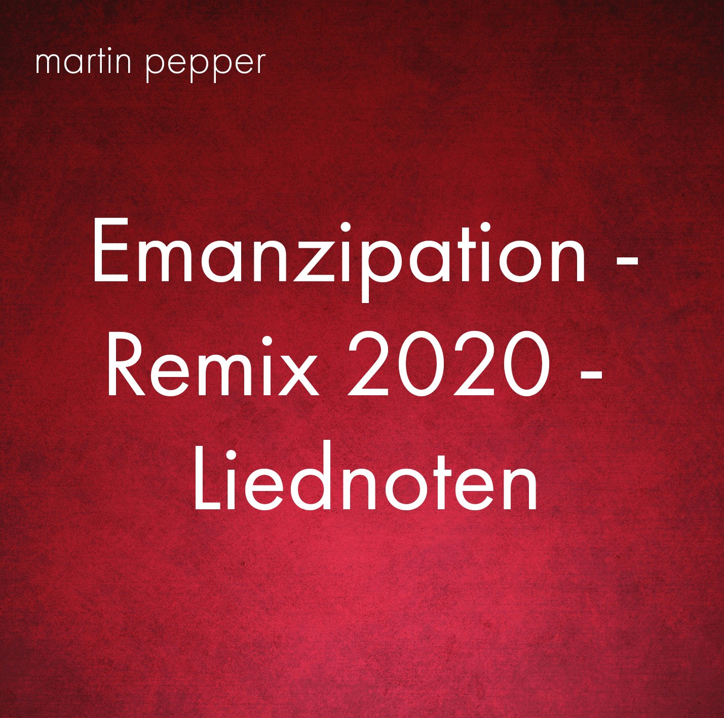 Emanzipation Remix 2020 - Liednoten Emanzipation Remix 2020 - Liednoten