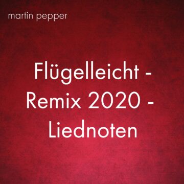 Flügelleicht Remix 2020 - Liednoten