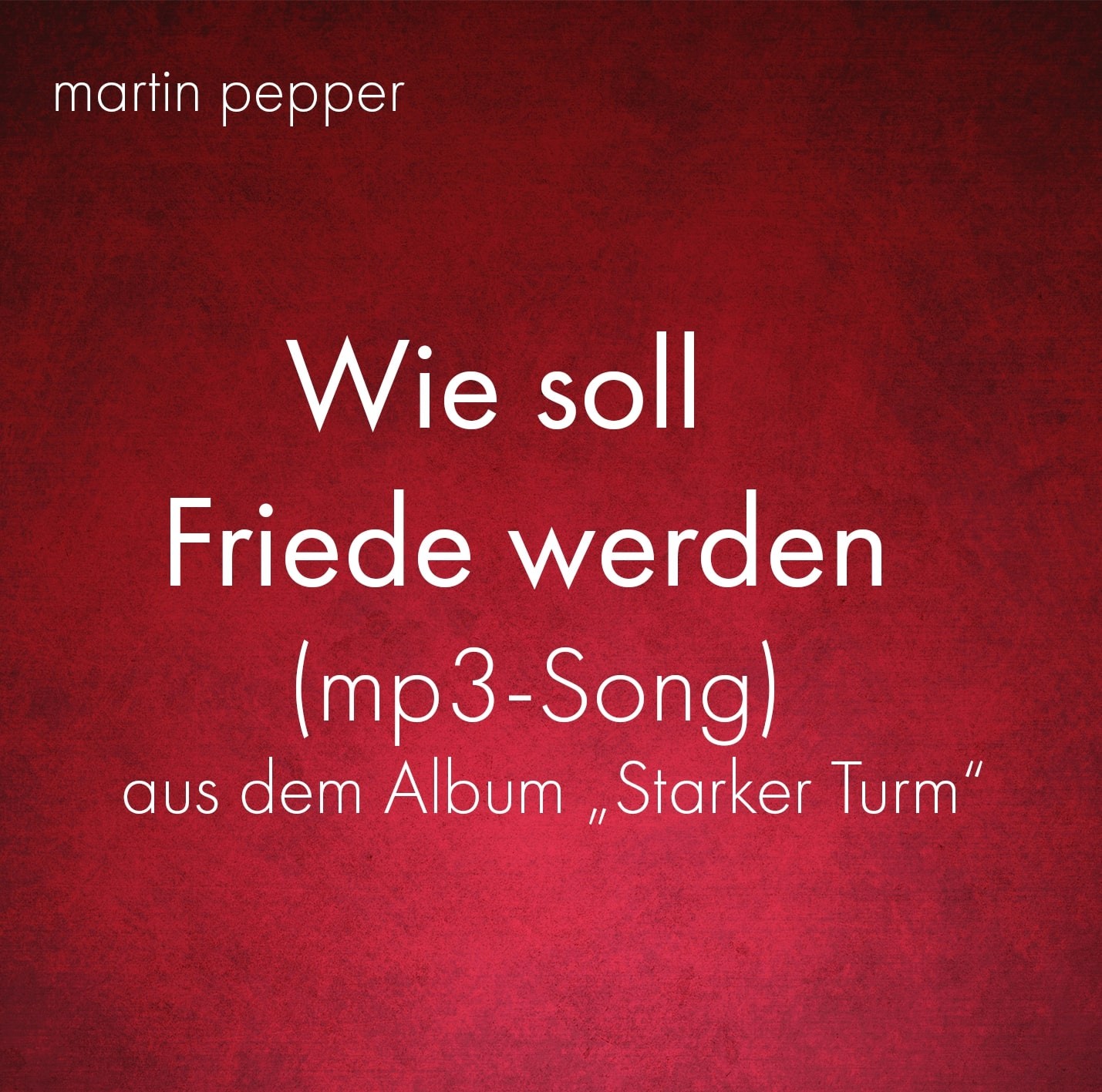 Wie soll Friede werden MP3 - Song Wie soll Friede werden MP3 - Song