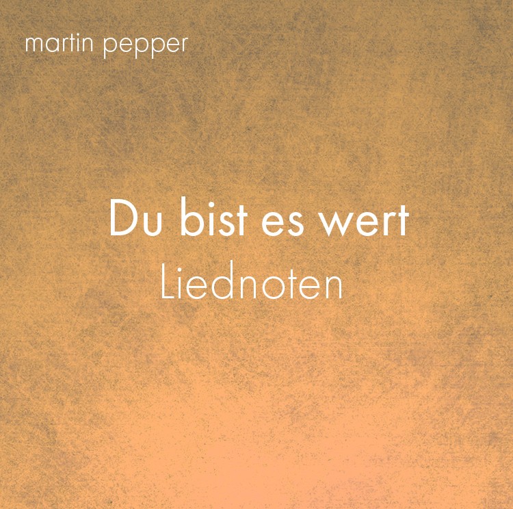 Du bist es wert - Liednoten digital Du bist es wert - Liednoten digital