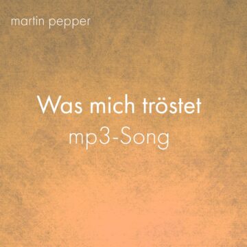 Was mich tröstet - MP3 Song