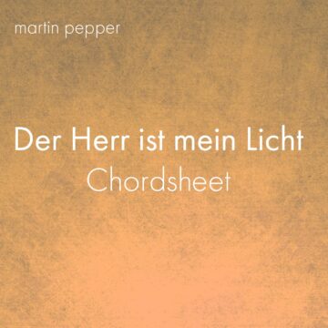 Der Herr ist mein Licht - Chordsheet digital