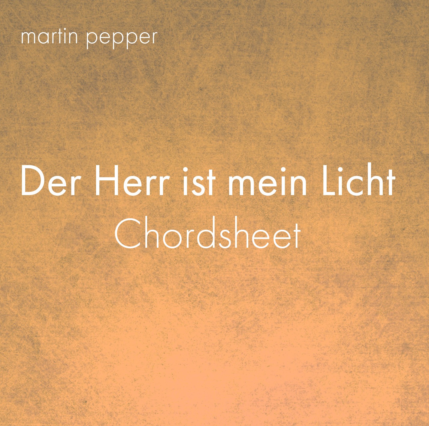 Der Herr ist mein Licht - Chordsheet digital Der Herr ist mein Licht - Chordsheet digital