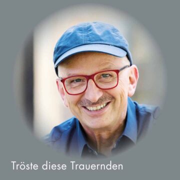 Tröste diese Trauernden - MP3 Song
