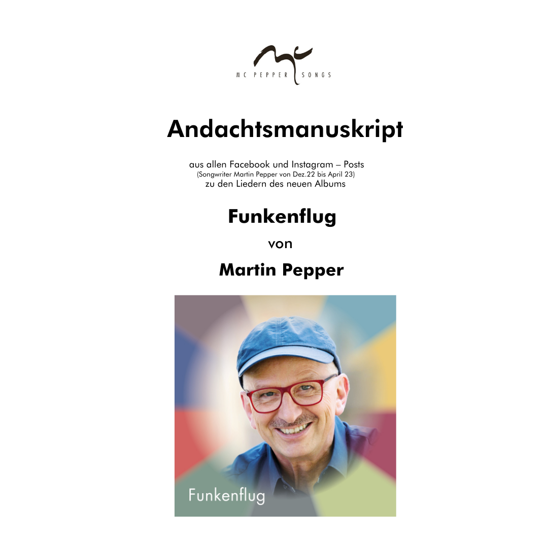 Andachtmanuskript "Funkenflug" Andachtmanuskript "Funkenflug"