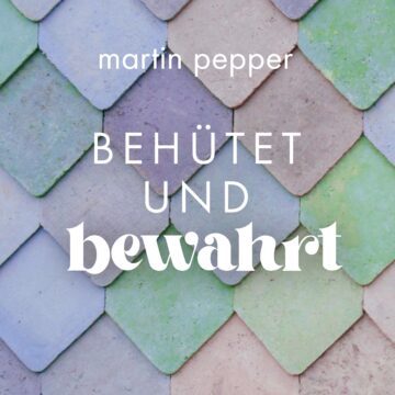 Behütet und bewahrt - Liednoten